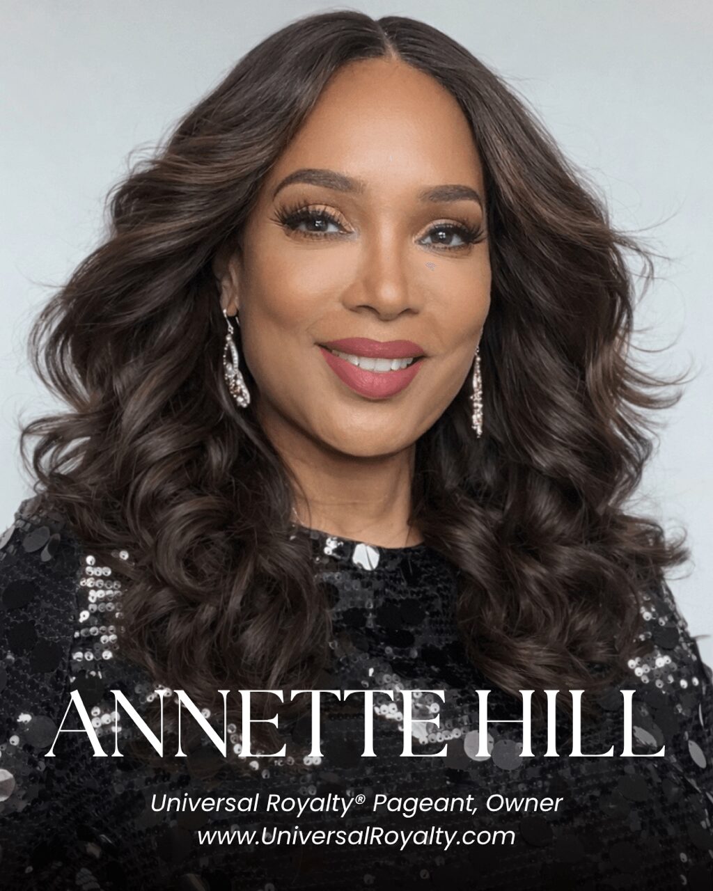 Inspiring Conversations with Annette Hill of Universal Royalty® Pageant