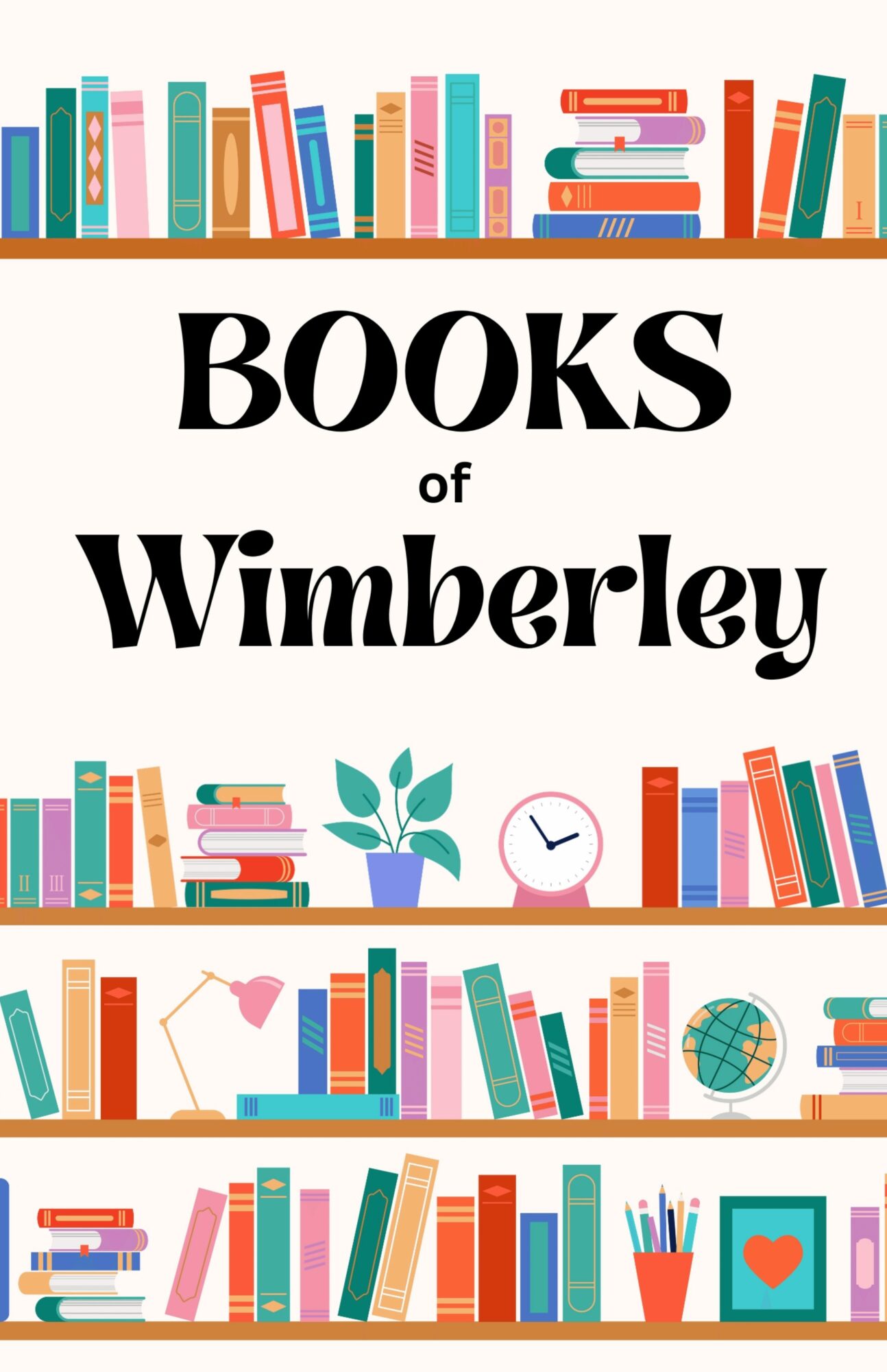 Bookshelves filled with colorful books, a plant, a clock, and a globe, with the title 'Books of Wimberley' in the center.